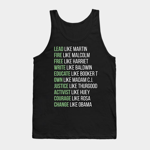 Black Ledgends, Black History, African American, Civil Rights Leaders, Dream like Martin Tank Top by UrbanLifeApparel